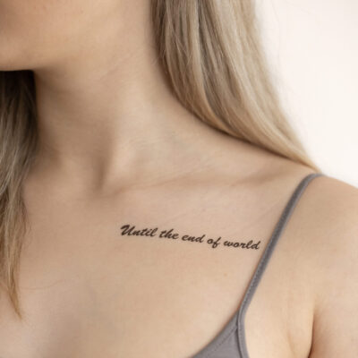 Nápis - Until the end of world - dočasné tetovanie (1)